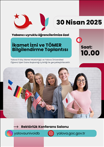 İkamet İzni ve TÖMER Bilgilendirme Toplantısı